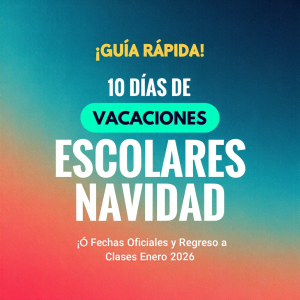 🎄 10 Días de Vacaciones Escolares Ecuador 2025/2026: Fechas y Regreso a Clases