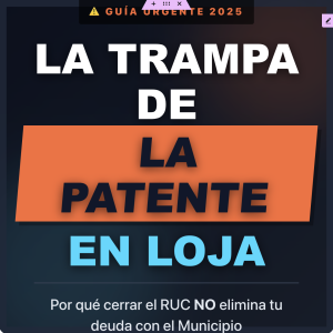 Cierre Patente Municipal Loja: Evita Multas tras Cerrar RUC