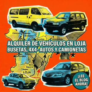 Alquiler de Vehículos con Chofer en Loja | Transfer $30