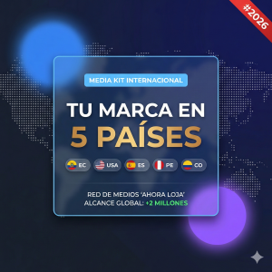 Tarifario Publicidad 2026: Alcance en Ecuador, EE.UU., España, Perú y Colombia